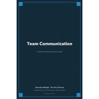ART The Operational Excellence Library; Mastering Team Communication ART The Operational Excellence Library; Mastering Team Communication