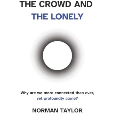 Norman The Crowd and the Lonely Norman The Crowd and the Lonely