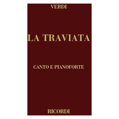 VERDI G. La Traviata Verdi Spartito Vocale Voce Pianoforte Opera Lirica Cantanti Studenti Libretto Italiano Studio Canto Classico Raccolta Opera Romantica Insegnanti Conservatorio Accompagnamento VERDI G. La Traviata Verdi Spartito Vocale Voce Pianoforte Opera Lirica Cantanti Studenti Libretto Italiano Studio Canto Classico Raccolta Opera Romantica Insegnanti Conservatorio Accompagnamento