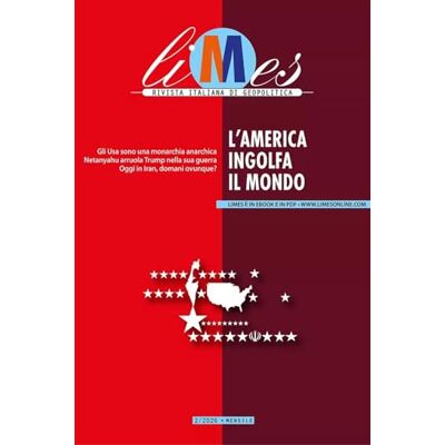 AA.VV. Limes. Rivista italiana di geopolitica. L' America ingolfa il mondo (2026) (Vol. 2) AA.VV. Limes. Rivista italiana di geopolitica. L' America ingolfa il mondo (2026) (Vol. 2)