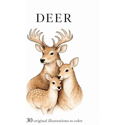 ART Deer: 30 original illustrations to color ART Deer: 30 original illustrations to color