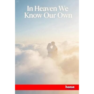 Anonymous In Heaven we know our Own Anonymous In Heaven we know our Own