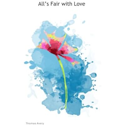 Avery All's Fair with love Avery All's Fair with love