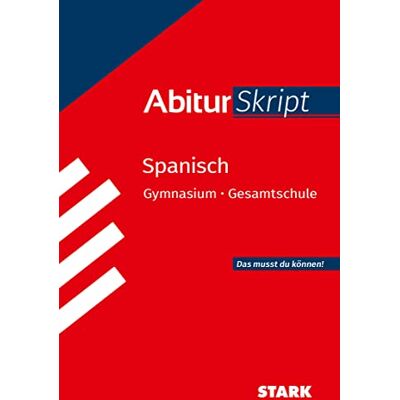 Vega+ STARK AbiturSkript Spanisch Vega+ STARK AbiturSkript Spanisch