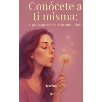 Solis Conócete a ti misma: el poder que reside en tu autenticidad Solis Conócete a ti misma: el poder que reside en tu autenticidad