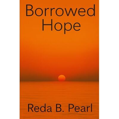 Pearl Borrowed Hope Pearl Borrowed Hope