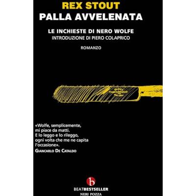 Rex Palla avvelenata. Le inchieste di Nero Wolfe Rex Palla avvelenata. Le inchieste di Nero Wolfe