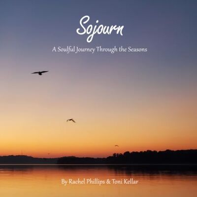 Philips Sojourn: A Soulful Journey Through the Seasons Philips Sojourn: A Soulful Journey Through the Seasons