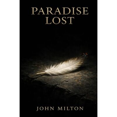 Milton Paradise Lost Milton Paradise Lost