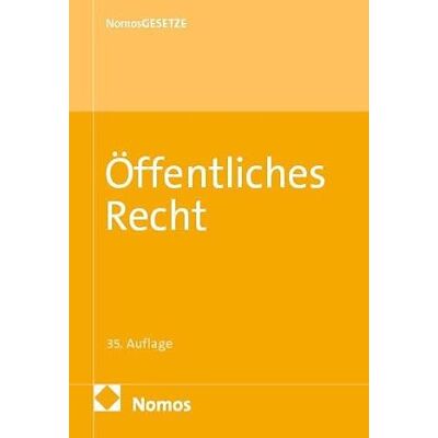Nomos Öffentliches Recht: Textsammlung Nomos Öffentliches Recht: Textsammlung
