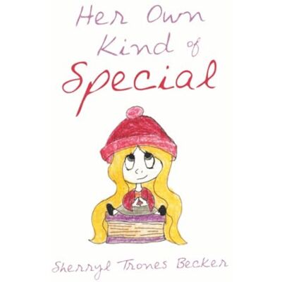 Becker Her Own Kind of Special Becker Her Own Kind of Special