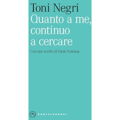 Toni Quanto a me, continuo a cercare Toni Quanto a me, continuo a cercare