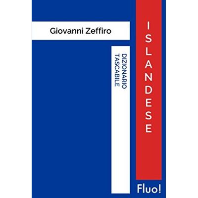 Zeffiro, Giovanni Dizionario tascabile Islandese Zeffiro, Giovanni Dizionario tascabile Islandese