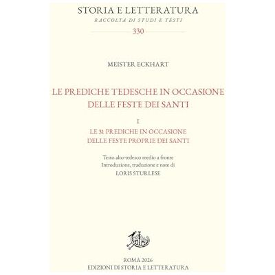Meister Eckhart Le prediche tedesche in occasione delle feste dei santi. Le 31 prediche in occasione delle feste proprie dei santi (Vol. 1) Meister Eckhart Le prediche tedesche in occasione delle feste dei santi. Le 31 prediche in occasione delle feste proprie dei santi (Vol. 1)