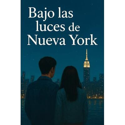 Blanco Bajo Las Luces de Nueva York: under the lights of New York Blanco Bajo Las Luces de Nueva York: under the lights of New York