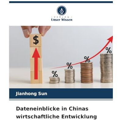 Sun Dateneinblicke in Chinas wirtschaftliche Entwicklung Sun Dateneinblicke in Chinas wirtschaftliche Entwicklung