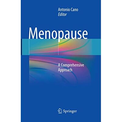 Springer Menopause: A Comprehensive Approach Springer Menopause: A Comprehensive Approach