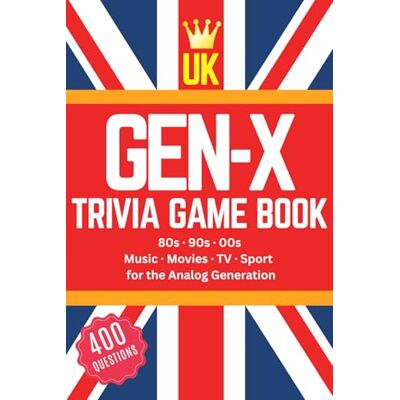 Garmin UK Generation X Trivia Game Book: The Great British Gen X Trivia Challenge 400 Nostalgic Quiz Questions from the 80s, 90s and 00s, Pop Culture, ... Sport and UK Events for the Analog Generation Garmin UK Generation X Trivia Game Book: The Great British Gen X Trivia Challenge 400 Nostalgic Quiz Questions from the 80s, 90s and 00s, Pop Culture, ... Sport and UK Events for the Analog Generation