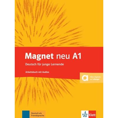 Varios autores Magnet. Arbeitsbuch mit Audio-CD A1. Neubearbeitung Varios autores Magnet. Arbeitsbuch mit Audio-CD A1. Neubearbeitung