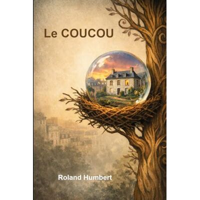 Roland LE COUCOU Roland LE COUCOU