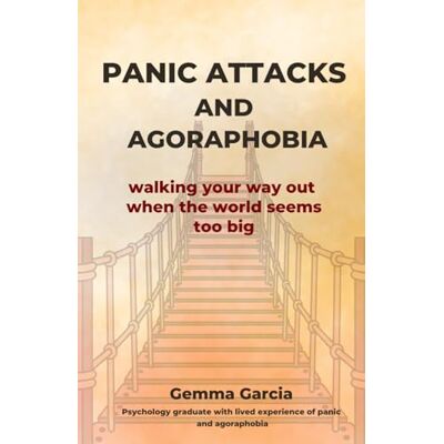 Bosch PANIC ATTACKS AND AGORAPHOBIA: Walking Your Way Out When the World Feels Too Big. A practical path through fear — so you don’t have to face it alone Bosch PANIC ATTACKS AND AGORAPHOBIA: Walking Your Way Out When the World Feels Too Big. A practical path through fear — so you don’t have to face it alone