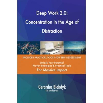 ART Deep Work 2.0: Concentration in the Age of Distraction ART Deep Work 2.0: Concentration in the Age of Distraction