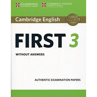 Cambridge B2 First. English First. Student's book without Answers. Per le Scuole superiori (Vol. 3) Cambridge B2 First. English First. Student's book without Answers. Per le Scuole superiori (Vol. 3)