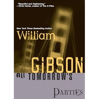 Gibson All Tomorrow's Parties: 3 Gibson All Tomorrow's Parties: 3