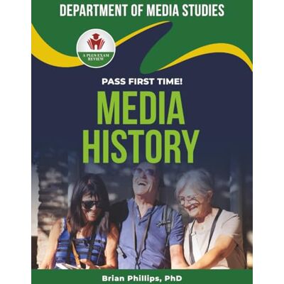 Philips MEDIA HISTORY EXIT EXAM PREP Philips MEDIA HISTORY EXIT EXAM PREP