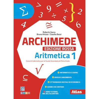 Vacca, Roberto Archimede. Edizione rossa. Per la Scuola media. Con eBook Laboratorio 1. Aritmetica 1 + Geometria 1 (Vol. 1) Vacca, Roberto Archimede. Edizione rossa. Per la Scuola media. Con eBook Laboratorio 1. Aritmetica 1 + Geometria 1 (Vol. 1)