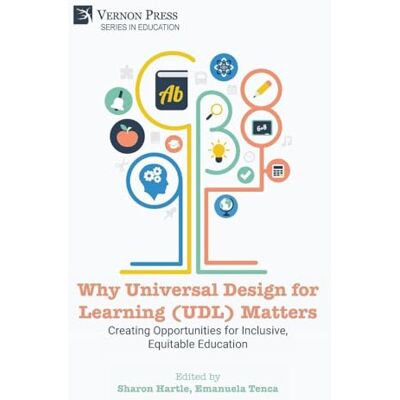 ART Why Universal Design for Learning (UDL) Matters: Creating opportunities for inclusive, equitable education ART Why Universal Design for Learning (UDL) Matters: Creating opportunities for inclusive, equitable education