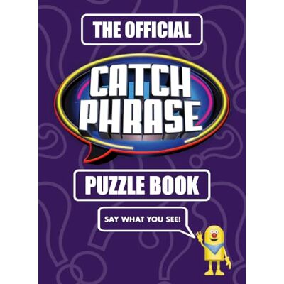 Roland The Official CATCHPHRASE Puzzle Book Roland The Official CATCHPHRASE Puzzle Book