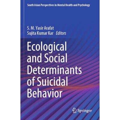Springer Ecological and Social Determinants of Suicidal Behavior Springer Ecological and Social Determinants of Suicidal Behavior