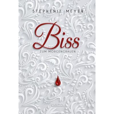 Meyer, Stephenie Biss zum Morgengrauen: Romantische Fantasy-Serie mit Vampiren und Werwölfen die Twilight Saga aus Bellas Sicht: 1 Meyer, Stephenie Biss zum Morgengrauen: Romantische Fantasy-Serie mit Vampiren und Werwölfen die Twilight Saga aus Bellas Sicht: 1