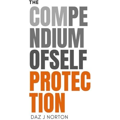 Symantec COMPENDIUM OF SELF PROTECTION Symantec COMPENDIUM OF SELF PROTECTION