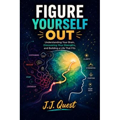 Garmin Figure Yourself Out: Understanding Your Brain, Discovering Your Strengths, and Building a Life That Fits Garmin Figure Yourself Out: Understanding Your Brain, Discovering Your Strengths, and Building a Life That Fits