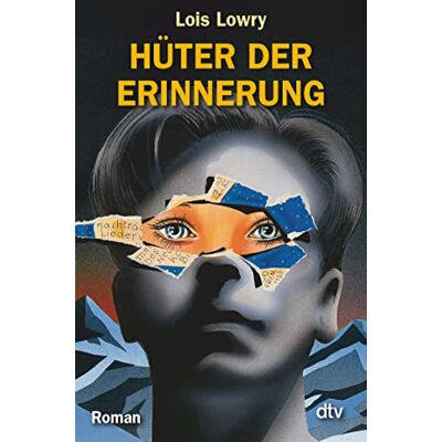 Lois Lowry Hüter der Erinnerung: Roman: 78225 Lois Lowry Hüter der Erinnerung: Roman: 78225