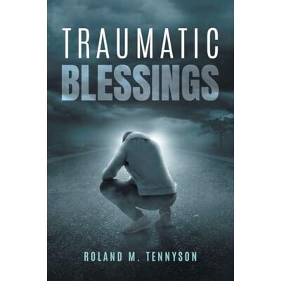 Roland Traumatic Blessings Roland Traumatic Blessings