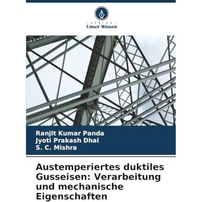 Panda Austemperiertes duktiles Gusseisen: Verarbeitung und mechanische Eigenschaften Panda Austemperiertes duktiles Gusseisen: Verarbeitung und mechanische Eigenschaften