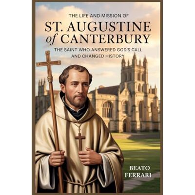 Acer The Life and Mission of St. Augustine of Canterbury Acer The Life and Mission of St. Augustine of Canterbury