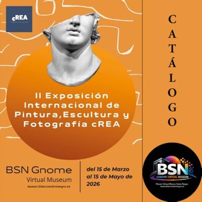 Catálogo II Exposición Internacional cREA y Museo Blanco Sobre Negro: 2026 Catálogo II Exposición Internacional cREA y Museo Blanco Sobre Negro: 2026