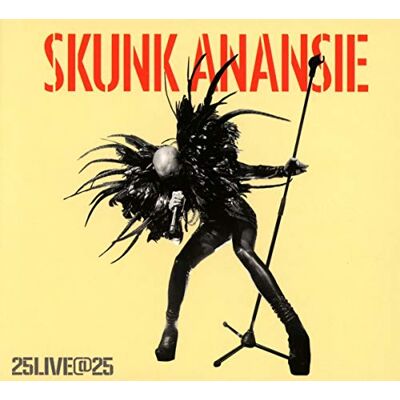 Skunk Anansie 25 Live @ 25 Skunk Anansie 25 Live @ 25