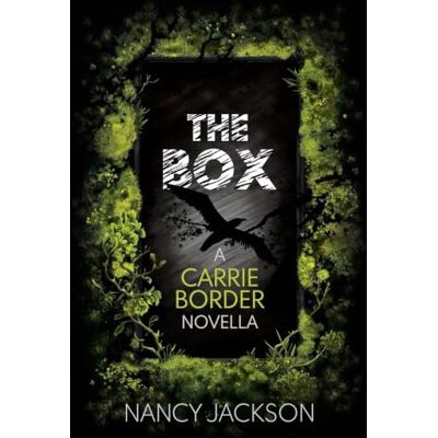 Jackson The Box: a Carrie Border novella Jackson The Box: a Carrie Border novella