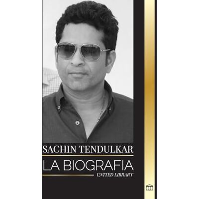 United Sachin Tendulkar: La biografía del capitán del equipo nacional de cricket de la India y sus logros United Sachin Tendulkar: La biografía del capitán del equipo nacional de cricket de la India y sus logros