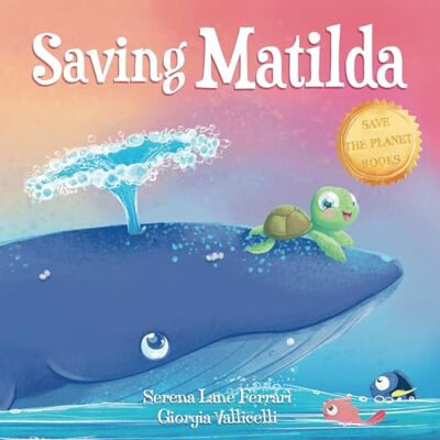 Acer Saving Matilda: A Tale of a Turtle and a Whale Acer Saving Matilda: A Tale of a Turtle and a Whale