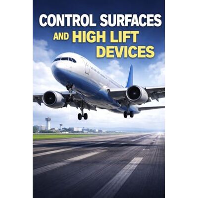Alpha Control Surfaces and High Lift Devices Alpha Control Surfaces and High Lift Devices