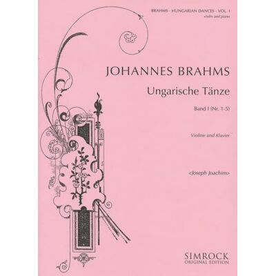 Schott Hungarian Dances: No. 1-5. Vol. 1. violin and piano.: Band 1 Schott Hungarian Dances: No. 1-5. Vol. 1. violin and piano.: Band 1