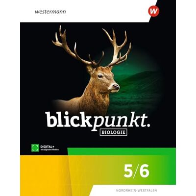 Westermann Blickpunkt Biologie 5/6. Schulbuch für Nordrhein-Westfalen: Ausgabe 2026 Westermann Blickpunkt Biologie 5/6. Schulbuch für Nordrhein-Westfalen: Ausgabe 2026