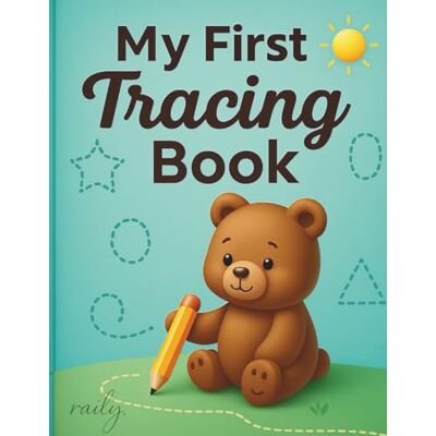 ART My First Tracing Book: Fun and Easy Handwriting Practice for Toddlers: Easy Line, Shape & Letter Tracing Workbook for Kids Ages 3-6 Pre-Writing Skills & Early Learning Activities ART My First Tracing Book: Fun and Easy Handwriting Practice for Toddlers: Easy Line, Shape & Letter Tracing Workbook for Kids Ages 3-6 Pre-Writing Skills & Early Learning Activities