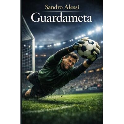 Alessi Guardameta: Guía técnica completa desde los fundamentos básicos hasta el dominio del nivel profesional Alessi Guardameta: Guía técnica completa desde los fundamentos básicos hasta el dominio del nivel profesional